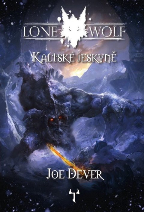 Dever Joe: Lone Wolf 3: Kaltské jeskyně (gamebook)