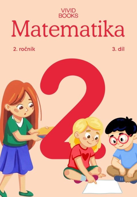 : Matematika 2. ročník / 3. díl