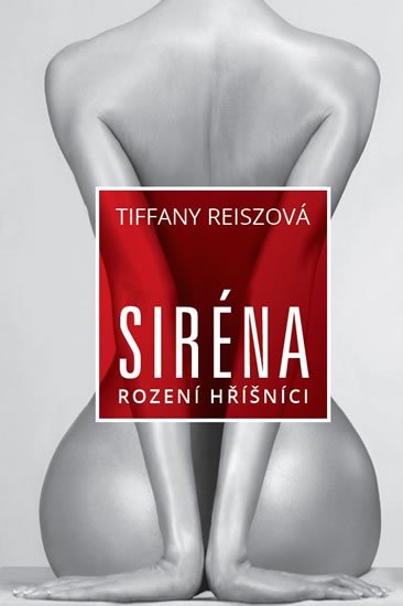 Reiszová Tiffany: Siréna