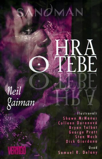 Gaiman Neil: Sandman 5 - Hra o tebe Gaiman Neil: Sandman 5 - Hra o tebe