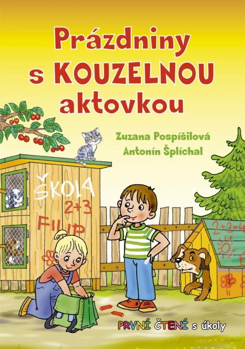Pospíšilová Zuzana: Prázdniny s kouzelnou aktovkou - První čtení s úkoly Pospíšilová Zuzana: Prázdniny s kouzelnou aktovkou - První čtení s úkoly