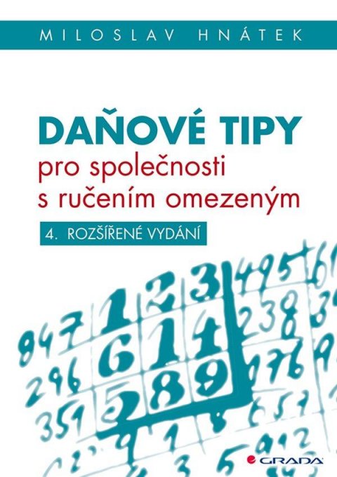 Hnátek Miloslav: Daňové tipy pro společnosti s ručením omezeným