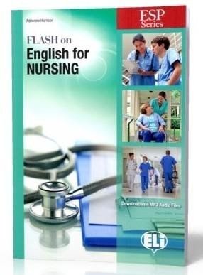 Harrison Adrienne: ESP Series: Flash on English for Nursing Harrison Adrienne: ESP Series: Flash on English for Nursing