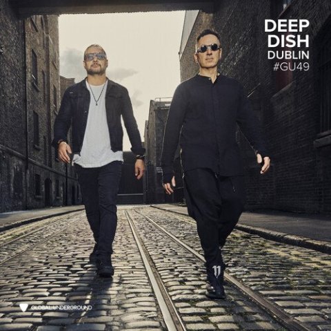 : 2CD Deep Dish: Global Underground #49: Deep Dish - Dublin