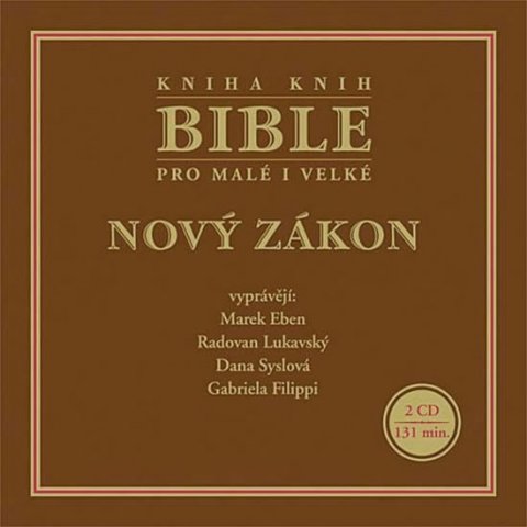 neuveden: Bible pro malé i velké - Nový zákon - 2 CD