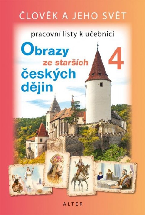 Rezutková Hana: Obrazy z novějších českých dějin 4 (nové vydání) - pracovní listy