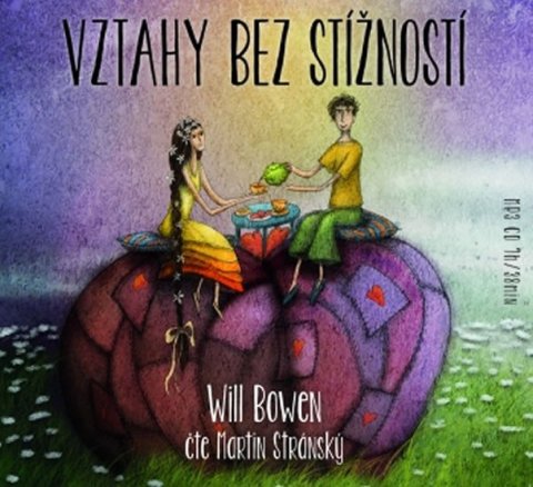 Bowen Will: Vztahy bez stížností - CDmp3 (Čte Martin Stránský)
