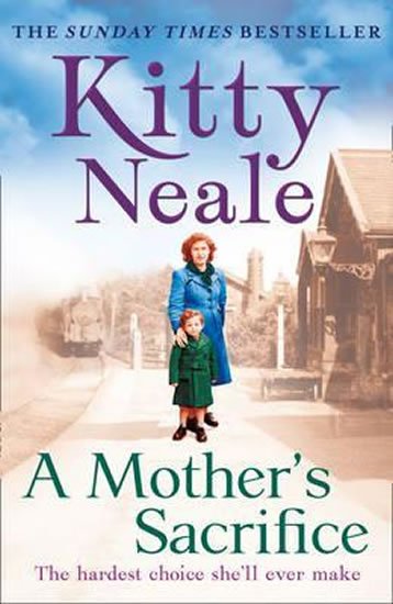 Neale Kitty: A Mother´s Sacrifice