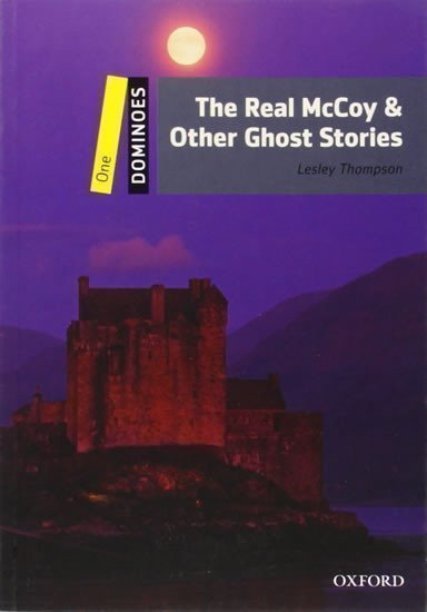 Thompson Lesley: Dominoes 1 The Real Mccoy and Other Ghost Stories (2nd)