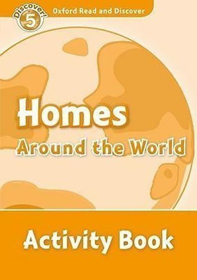 Martin Jacqueline: Oxford Read and Discover Level 5 Homes Around the World Activity Book