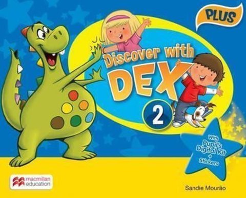 Mourao Sandie: Discover with Dex 2: Pupil´s Book Pack Plus