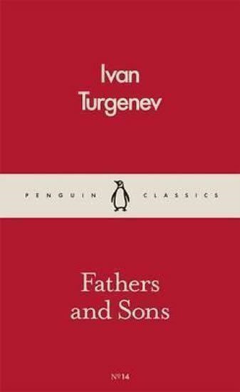 Turgeněv Ivan Sergejevič: Fathers and Sons