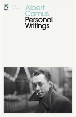 Camus Albert: Personal Writings