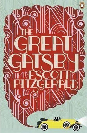 Fitzgerald Francis Scott: The Great Gatsby
