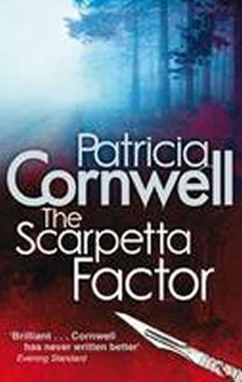 Cornwell Patricia: The Scarpetta Factor