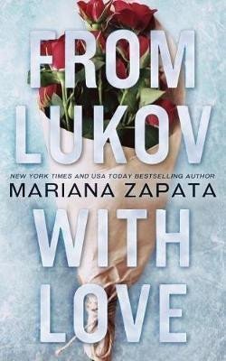 Zapata Mariana: From Lukov with Love Zapata Mariana: From Lukov with Love