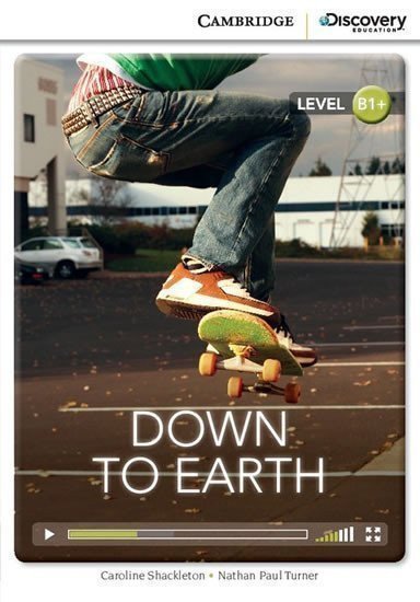 Shackleton Caroline: Down to Earth Intermediate Book with Online Access