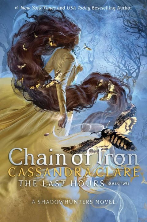 Clareová Cassandra: The Last Hours: Chain of Iron