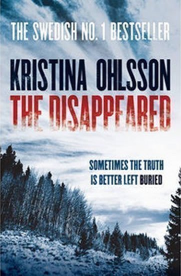 Ohlssonová Kristina: The Disappeared