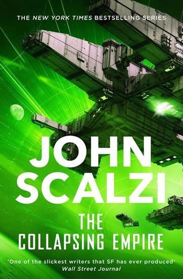 Scalzi John: The Collapsing Empire