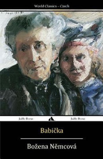 Němcová Božena: Babicka