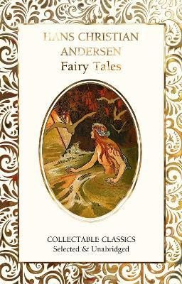 Andersen Hans Christian: Hans Christian Andersen Fairy Tales