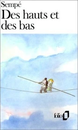 Sempé Jean-Jacques: Des hauts et des bas