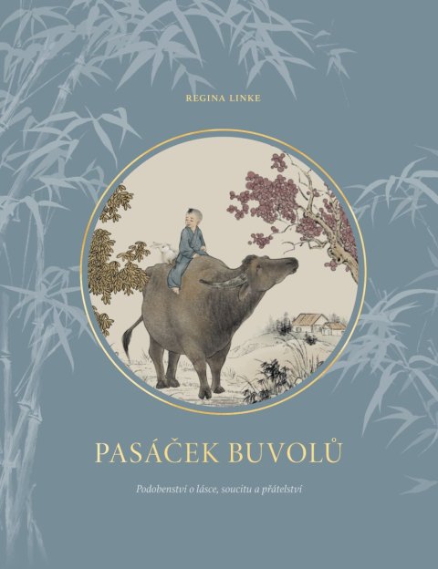 Linke Regina: Pasáček buvolů
