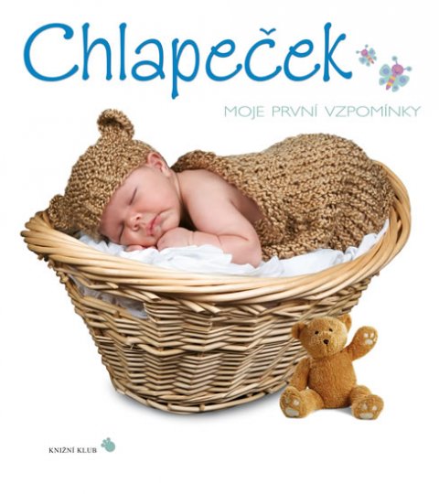 Mendenhallová Elle: Chlapeček: Moje první vzpomínky Mendenhallová Elle: Chlapeček: Moje první vzpomínky