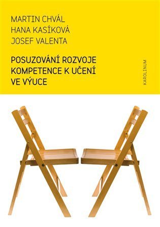 Chvál a kolektiv Martin: Posuzování rozvoje kompetence k učení ve výuce