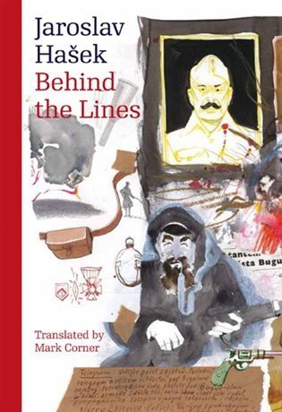 Hašek Jaroslav: Behind the Lines