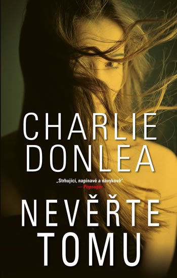Donlea Charlie: Nevěřte tomu