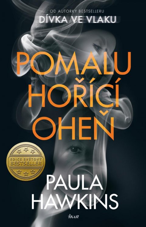 Hawkins Paula: Pomalu hořící oheň Hawkins Paula: Pomalu hořící oheň