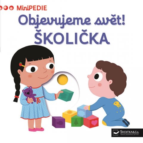 neuveden: MiniPEDIE Objevujeme svět! Školička