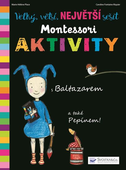 Place Marie-Héléne: Velký, vetší, největší sešit Montessori aktivity Place Marie-Héléne: Velký, vetší, největší sešit Montessori aktivity