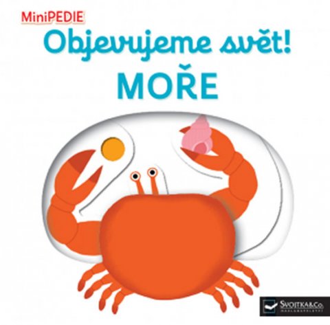 Choux Nathalie: MiniPEDIE Objevujeme svět! Moře Choux Nathalie: MiniPEDIE Objevujeme svět! Moře