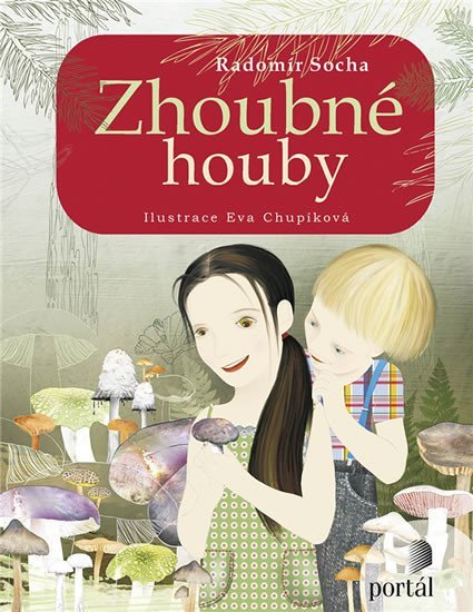 Socha Radomír: Zhoubné houby Socha Radomír: Zhoubné houby