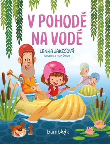 : V pohodě na vodě