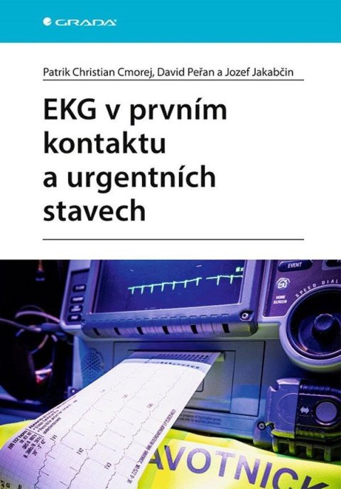 Cmorej Christian Patrik: EKG v prvním kontaktu a urgentních stavech