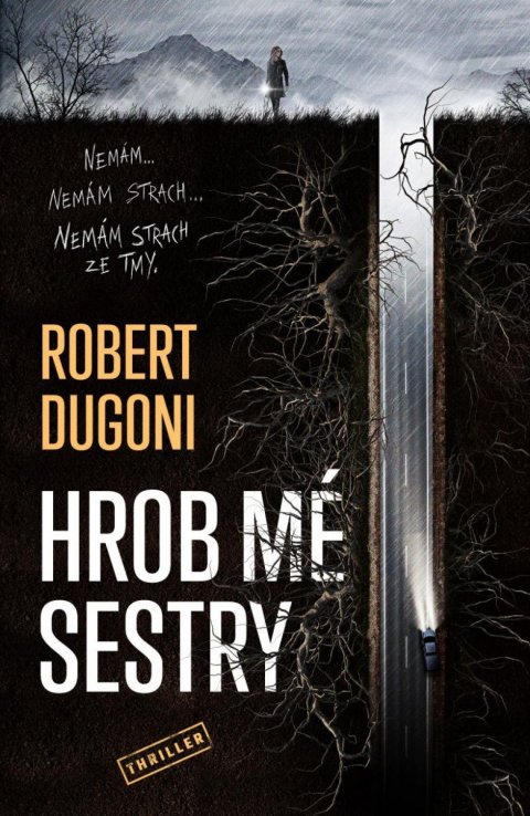 Dugoni Robert: Hrob mé sestry