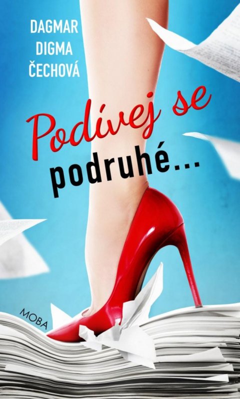 Čechová Dagmar Digma: Podívej se podruhé Čechová Dagmar Digma: Podívej se podruhé