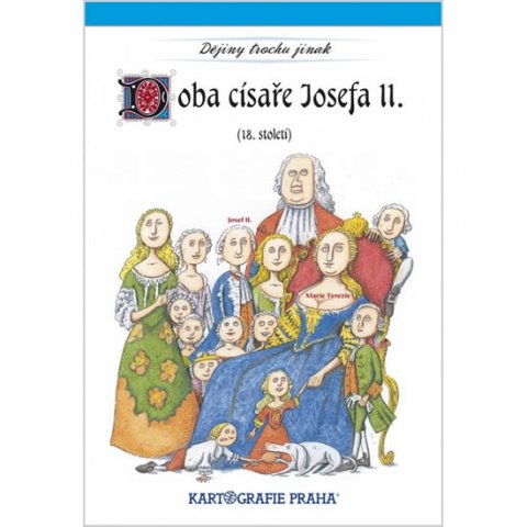 neuveden: Doba císaře Josefa II. (18. století) neuveden: Doba císaře Josefa II. (18. století)