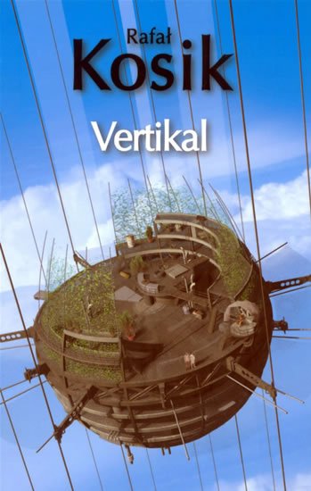 Kosik Rafal: Vertikál Kosik Rafal: Vertikál