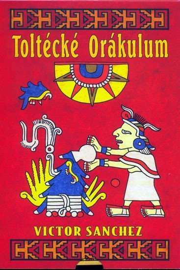 Sanchez Viktor: Toltécké orákulum