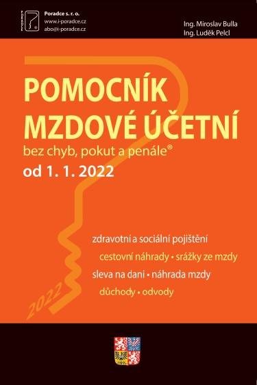 kolektiv autorů: Pomocník mzdové účetní k 1.1.2022 - Pomocník mzdové účetní, Povinnosti zamě