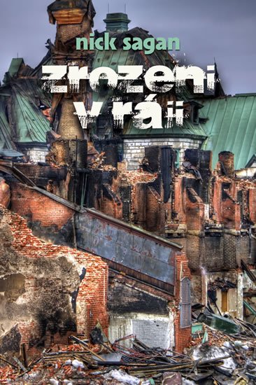 Sagan Nick: Zrozeni v ráji Sagan Nick: Zrozeni v ráji