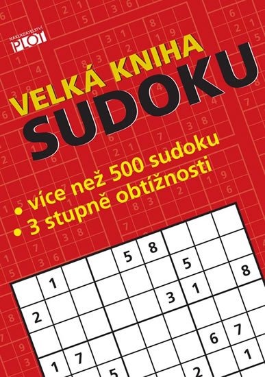 Sýkora Petr: Velká kniha sudoku Sýkora Petr: Velká kniha sudoku