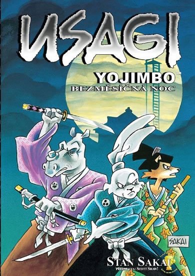 Sakai Stan: Usagi Yojimbo - Bezměsíčná noc Sakai Stan: Usagi Yojimbo - Bezměsíčná noc