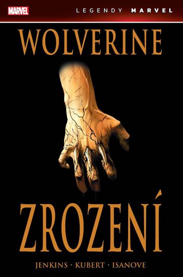 Jenkins Paul, Kubert Andy: Wolverine - Zrození Jenkins Paul, Kubert Andy: Wolverine - Zrození