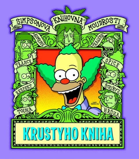 Groening Matt: Simpsonova knihovna moudrosti: Krustyho kniha Groening Matt: Simpsonova knihovna moudrosti: Krustyho kniha